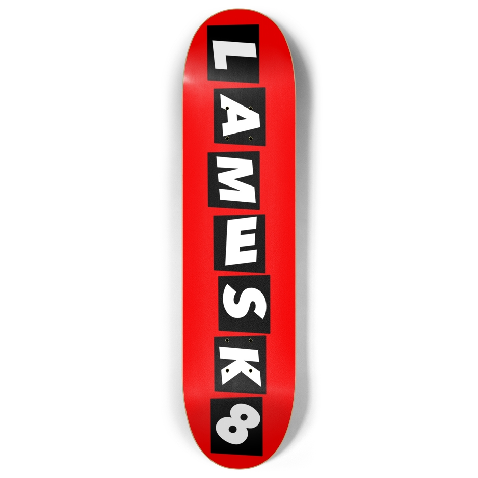LAMESK8